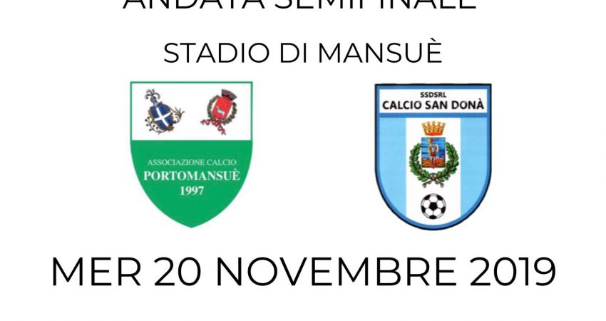 COPPA ITALIA ECCELENZA, ANDATA SEMIFINALE